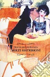 Molti matrimoni libro