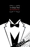 Scarface libro di Trail Armitage