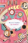 Quarks! libro di Sbordoni Maurizio