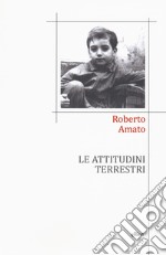 Le attitudini terrestri libro