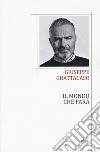 Il mondo che farà libro di Grattacaso Giuseppe