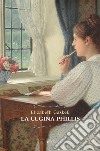 La cugina Phillis libro