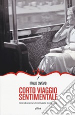 Corto viaggio sentimentale libro