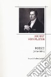 Poesie (1813-1834). Testo tedesco a fronte. Ediz. bilingue libro