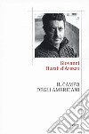 Il campo degli americani libro