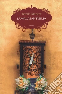 Lamalasantísima