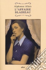 L'affaire Blaireau libro