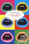 La mia amica Natalia libro