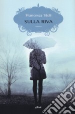 Sulla riva