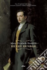 Henry Dunbar libro