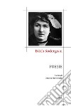 Poesie libro di Södergran Edith Marcheschi D. (cur.)