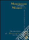 Muro Leccese. I segreti di una città Messapica-The secrets of a Messapian settlement. Ediz. bilingue libro