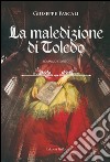 La maledizione di Toledo libro