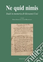 «Ne quid nimis». Studi in memoria di Giovanni Cosi libro