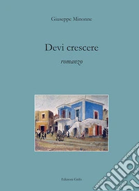 Devi crescere