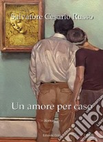 Un amore per caso