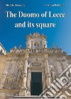 The Duomo of Lecce and its square libro