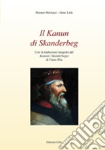 Il Kanun di Skanderbeg libro