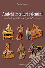 Antichi mestieri salentini. Le attività quotidiane nei pupi di terracotta libro