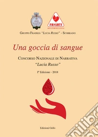 Una goccia di sangue libro