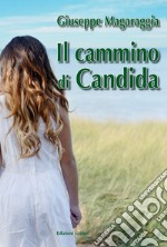 Il cammino di Candida libro