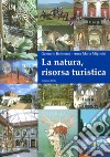 La natura, risorsa turistica libro