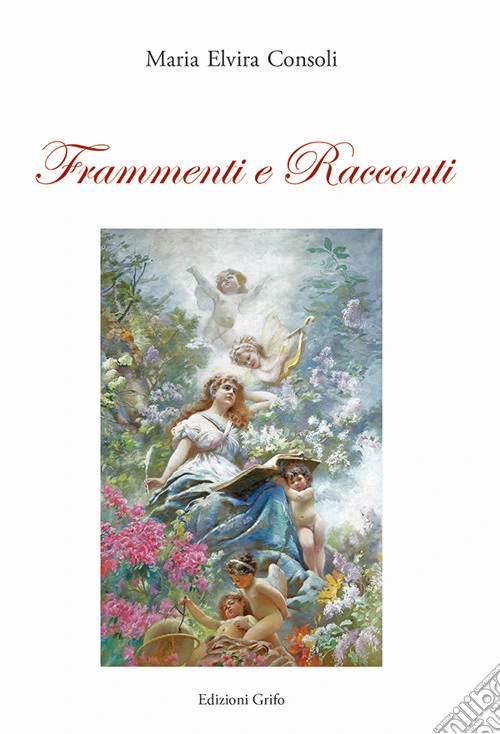 Frammenti e racconti