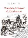 L'omicidio del barone di Castelvetrano libro di Taurino Claudio N.