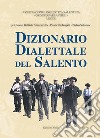 Dizionario dialettale del Salento libro di Mancarella G. Battista Parlangeli Paola Salamac Pietro