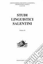 Studi linguistici salentini. Vol. 38 libro