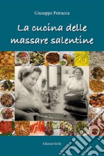 La cucina delle massare salentine libro