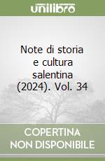 Note di storia e cultura salentina (2024). Vol. 34 libro