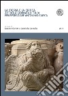 La storia e la critica. Atti della Giornata di studi per festeggiare Antonino Caleca libro