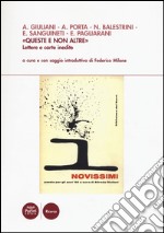 «Queste e non altre». Lettere e carte inedite libro