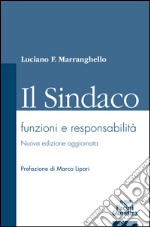 Il sindaco. Funzioni e responsabilità