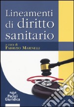 Lineamenti di diritto sanitario libro