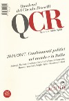 QCR. Quaderni del Circolo Fratelli Rosselli (2016). Vol. 4: 2016/2017. Cambiamenti politici nel mondo e in Italia libro di Spini V. (cur.)