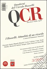 QCR. Quaderni del Circolo Fratelli Rosselli (2016). Vol. 3 libro
