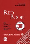 Red Book 2015. 30º rapporto del Comitato sulle malattie infettive libro