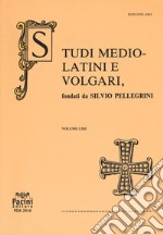 Studi mediolatini e volgari (2016). Vol. 62 libro