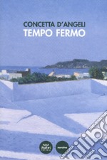 Tempo fermo libro