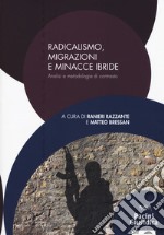 Radicalismo, migrazioni e minacce ibride. Analisi e metodologie di contrasto libro