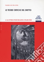 Le teorie critiche del diritto libro