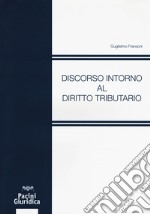 Discorso intorno al diritto tributario libro