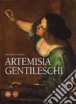 Artemisia Gentileschi. Ediz. a colori