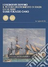 I discendenti dei Fenici. Il piccolo risorgimento di Malta (1814-1880) libro