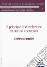 Il principio di correlazione tra accusa e sentenza