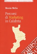 Percorsi di marketing in Calabria libro