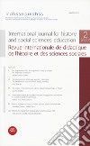 International journal for history and social sciences education-Revue internationale de didactique de l'histoire et des sciences sociales (2017). Vol. 2 libro di Cajani L. (cur.)
