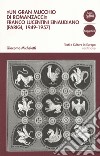 «Un gran mucchio di romanzacci». Franco Lucentini einaudiano (Parigi, 1949-1957) libro di Micheletti G. (cur.)